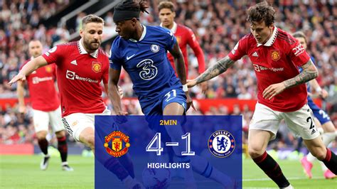 Highlights Manchester United 4 1 Chelsea Video Official Site