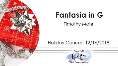 Fantasia In G Timothy Mahr Forest Hills Adult Community Band Youtube