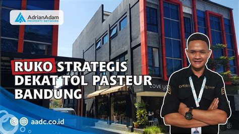 Review Ruko Lantai Di Jalan Sukaraja Pasteur Bandung Adrian Adam