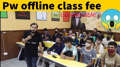 Physicswallah Offline Coaching Fee Lowest Price Ever Alakh Sir Pw Online Vs Offline