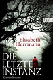 Die letzte Instanz / Joachim Vernau Bd.3 (eBook, ePUB) von Elisabeth ...