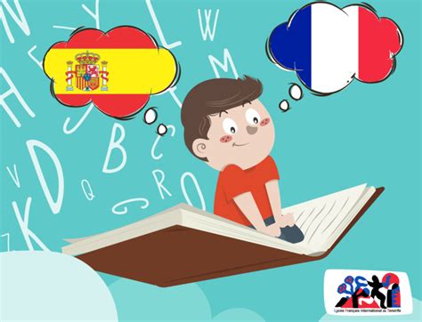 El Bilingüismo En Los Niños Liceo Francés Internacional De Tenerife