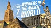 The Seven Wonders Of The Ancient World - YouTube
