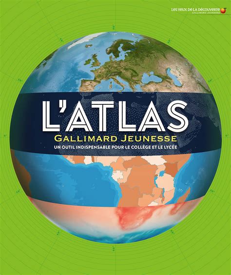 Documentaires L Atlas Gallimard Jeunesse Atlas Gallimard Jeunesse