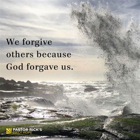 Forgive Because God Forgave You Pastor Ricks Daily Hope God