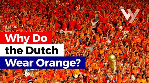 Why Do The Dutch Wear Orange Foto Youtube Rob Scholte Museum