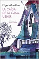 LA CAIDA DE LA CASA USHER | EDGAR ALLAN POE | Casa del Libro