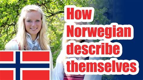 How Norwegian Describe Themselves Youtube