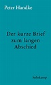 eBook: Der kurze Brief zum langen Abschied von Peter Handke | ISBN 978 ...