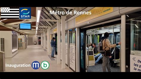 Star Métro De Rennes Inauguration De La Ligne B 4k Youtube