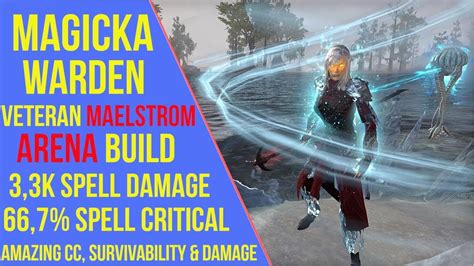 Eso Magicka Warden Veteran Maelstrom Arena Build Magicka Warden Vma