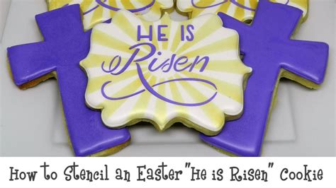 How To Stencil An Easter He Is Risen Cookie Youtube