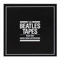 Beatles - The Beatles Tapes from the David Wigg interviews (cd ...