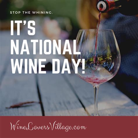 National Wine Days 2020 Drink Wine Day Wine National Red Wine Day