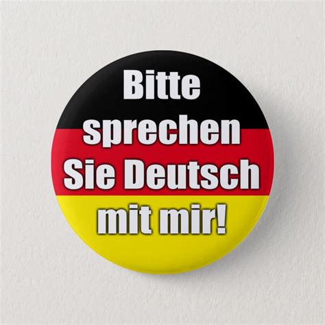 Button Bitte Sprechen Sie Deutsch Mit Mir
