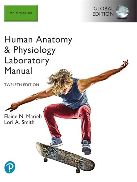 Human Anatomy And Physiology Laboratory Manual Main Version 12th
