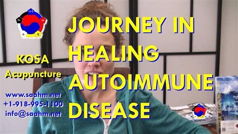 Autoimmune Disease Healing Journey With Kosa Acupuncture Autoimmune