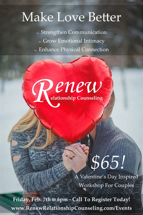 Renew Relationship Counseling Is Excited To Present Make Love Better A Valentines Day