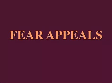 Ppt Fear Appeals Powerpoint Presentation Free Download Id4098430