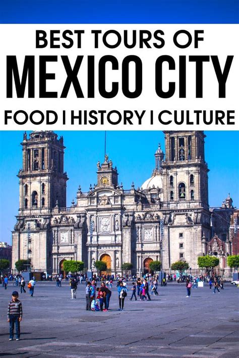 13 Best Mexico City Tours That Are Worth Every Penny