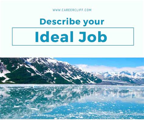 Describe Your Ideal Job Best Essay That Wins Purpose Career Cliff