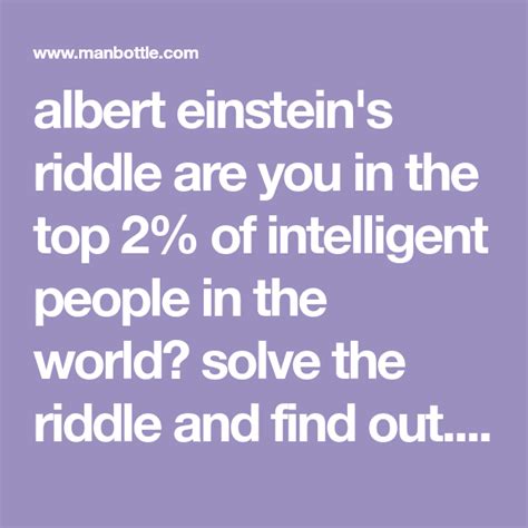 Albert Einsteins Riddle Are You In The Top 2 Of Intelligent People In