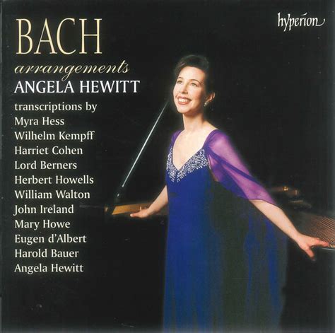 Bach Arrangements Von Angela Hewitt Johann Sebastian Bach