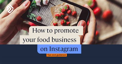 How To Promote Food On Instagram Marketing Tips And Guidance