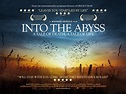 Into the Abyss (#3 of 3): Mega Sized Movie Poster Image - IMP Awards