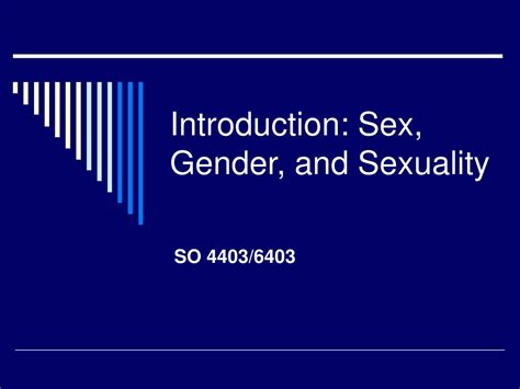 Ppt Introduction Sex Gender And Sexuality Powerpoint Presentation Id 5894607