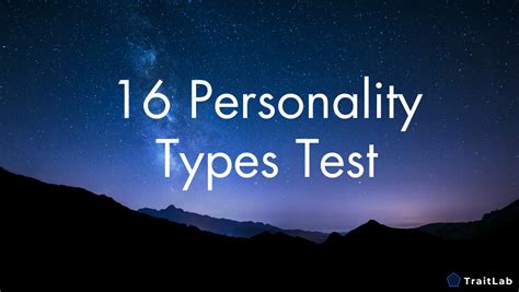 16 Personality Types Test Traitlab