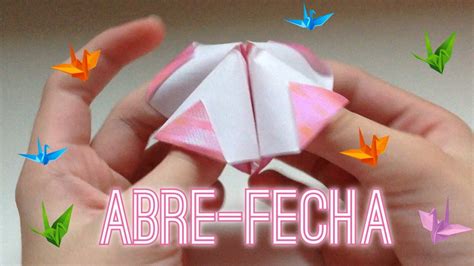 Tutorial Origami Abre Fecha Youtube