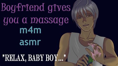 M M Boyfriend Gives You A Massage Asmr Male Asmr Gay Asmr M M Asmr Massage Asmr Rain