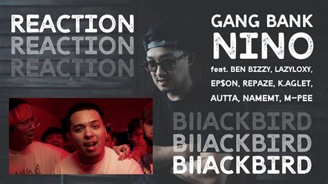 Gang Bank Nino Feat Ben Bizzy Lazyloxy Epon Repaze Kaglet