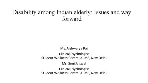 Disability Among Indian Elderly Issues And Way Forward