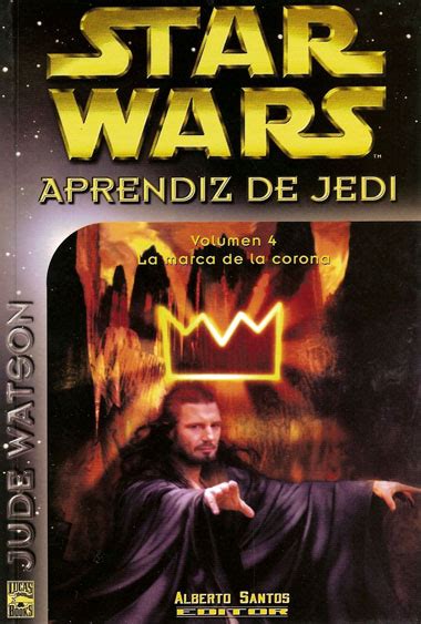 Aprendiz De Jedi La Marca De La Corona Star Wars Wiki Fandom
