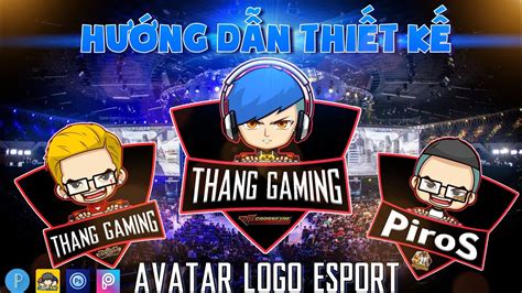 Hướng Dẫn Tạo Logo Avatar Esport Gaming Trên Android Ios Design
