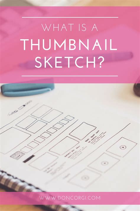 What Is A Thumbnail Sketch Definition Template Examples Don Corgi