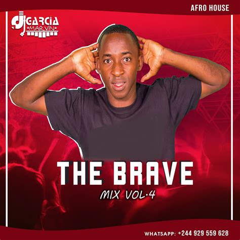 Mix The Brave Dj Garcia Marvin Afro House Vol5 2021 Download Free