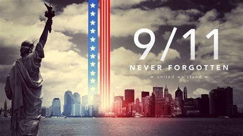 911 We Will Never Forget