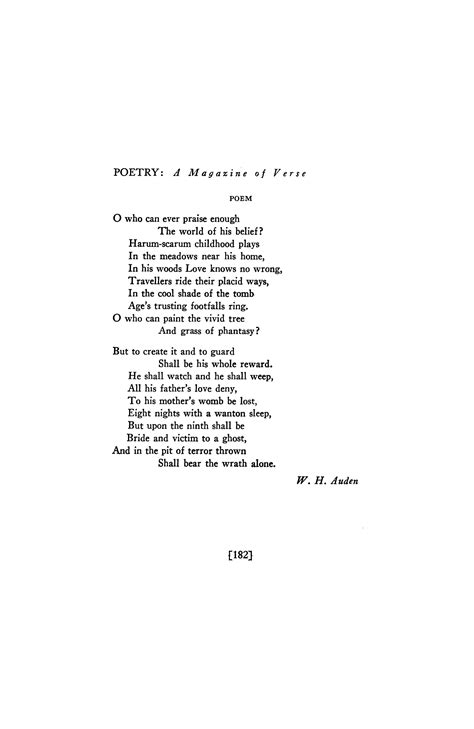 Poem O Who Can Ever Praise Enough The Price By W H Auden