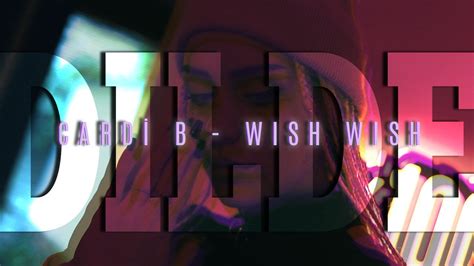 Cardİ B Wish Wish Dİlde Cover Youtube