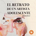 El retrato de un artista adolescente - Audiolibro - James Joyce - Storytel