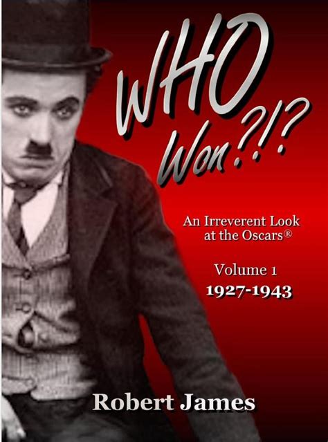 Who Won An Irreverent Look At The Oscars 1927 1943 Book Review