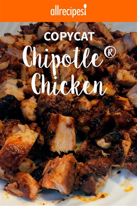 Copycat Chipotle Chicken Recipe Chipotle Recipes Chicken Recipes