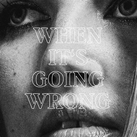 Marta Zlakowska When It’s Going Wrong Lyrics And Tracklist Genius