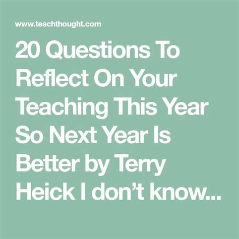20 Questions To Reflect On Your Teaching This Year So Next Year Is