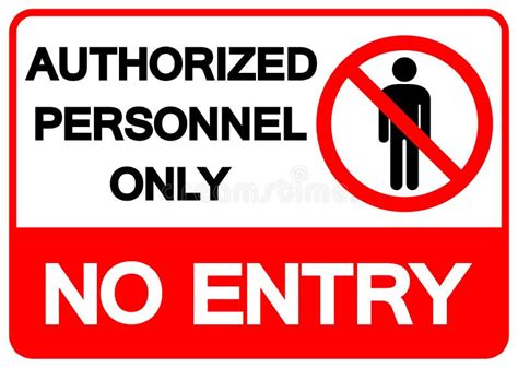 No Entry Authorised Persons Only Sign Various Sign And Sticker Options