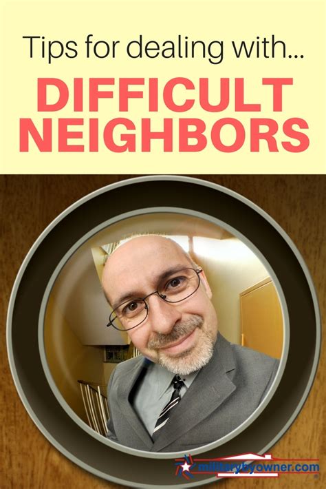 How To Deal With Difficult Neighbors