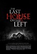 The Last House on the Left (2009) - Plot - IMDb